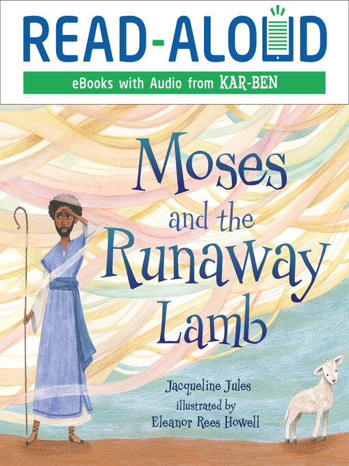 Title details for Moses and the Runaway Lamb by Jacqueline Jules - Wait list